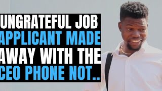 Ungrateful job applicant made away with the CEO phone not knowing| Brightmarn Studios