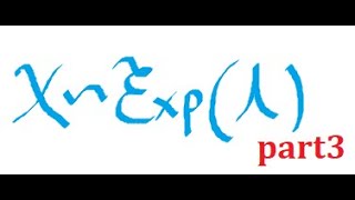 exponential random variable- part 3