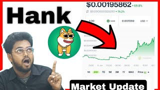 Hank to the Moon 🚀🚀🔥 || Bitcoin Moves coming #altcoins #cryptocurrency crypto #Hank