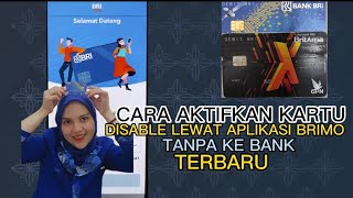 CARA AKTIF KARTU DISABLE DENGAN APLIKASI BRIMO VERSI TERBARU 2022