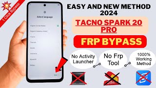 Tecno Spark 20 Pro FRP Bypass Android 13 | Google Account Remove New Method 2024 💥