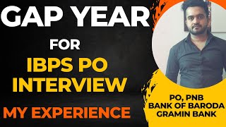 How to Justify GAP Years in Bank Interview | Bank PO interview questions |Gap year bank PO interview