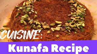 Best Kunafa Recipe Ever l Cooking with Sofia Hassan