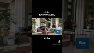 Un poco del hotel BLAU en Varadero Cuba #travel #cubabeach #cuba #varadero