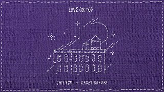 Love On Top (Beyoncé Cover) (gentle version) - Sam Tsui & Casey Breves