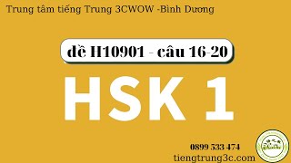 FILE NGHE HSK1 ĐỀ H10901 CÂU 16-20