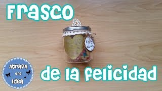 Frasco de la felicidad | DIY