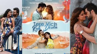 Tere vich rab disda song(lyrics) new//meet bros, Shamita S,Sachet parampara,manoj, Bhushan K //