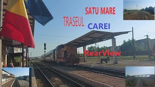 🚂🚂Traseul Satu Mare-Carei "RearView"/Ride Satu Mare-Carei "RearView"🚂🚂