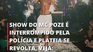 CONFUSÃO NO SHOW DO MC POZE DO RODO,(EXPLICAÇÃO)