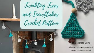 Trees and Snowflakes Garland Crochet Pattern Tutorial - Trees and Garland