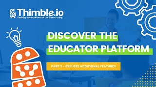 Discover the Educator Platform | Explore Additional Features