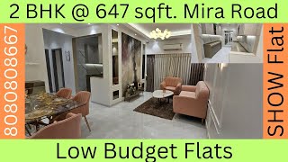 2BHK in Mira Road, 647 sqft. Best Property in Mira Road.