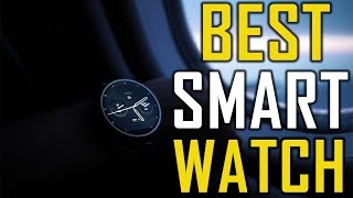 Best Affordable Smartwatch in 2019 | Smartwatch Review