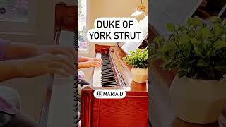 DUKE OF YORK STRUT #pianoadventures Lesson Book level 2B #pianomusic#piano #pianotutorial #pianosolo