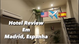 Hotel Review - Madrid, Espanha