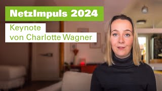 NetzImpuls 2024 – Keynote von Charlotte Wagner