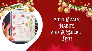 Planmas Day 20- 2024 Goals, Habits, and Bucket Lists!!