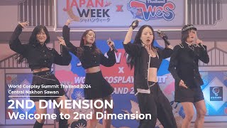 2nd Dimension - Welcome To 2nd Dimension + Role Play at WCS Thailand 2024 (Nakhon Sawan) 23/03/24