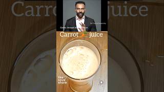 Carrot Juice 🥕| Healthy Morning Drink #healthy #shorts