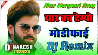 Tempo Masoom Sharma Dj Remix Tempo Masoom Sharma New Haryanvi Dj Song Dj Naresh Bagar