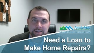 The Mervin Mortgage Team: Need a loan to make home repairs?