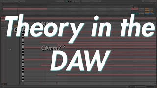 THEORY in the DAW 4 - Musical Harmony 101 Which Notes go Together?