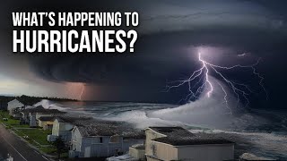 Tropical Fury: The Rise of Killer Hurricanes