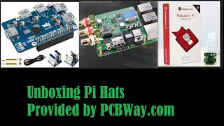 Raspberry Pi HATS  unboxing Pi Cam v2 , DAC converter, USB 3.2 HUB.