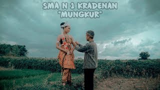 MUNGKUR FILM B JAWA- SMA N 1 KRADENAN XII IPS 2