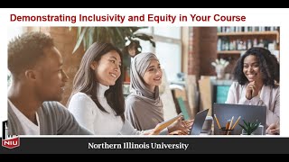 Demonstrating Inclusivity and Equity in Your Course