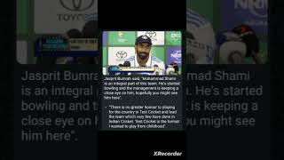 Jasprit bumrah on Mohammed Shami #jaspritbumrah  #mohammadshami