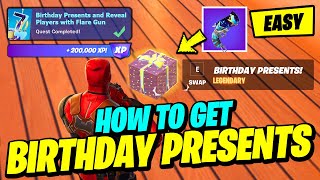 How to EASILY Find and OPEN Birthday Presents! & Reveal Players with the Flare Gun - Fortnite