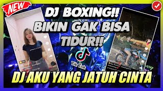 DJ BOXING KERAS KESUKAAN INTAN CIMAYY!! DJ AKU YANG JATUH CINTA FULL BASS - JUNGLE DUTCH BIKIN NAGIH