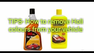 TIPS- How to remove Holi colours from your vehicle