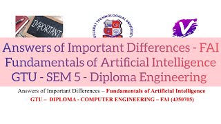 Answers of IMP Differences - FAI - 4350705 | Fundamentals of Artificial Intelligence | Diploma SEM 5