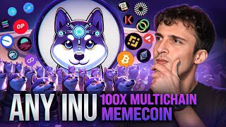 Any Inu: The 100x Multichain Memecoin [GEM ALERT!]