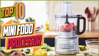 Top 10 Best Mini Food Processor For Cooking In 2022