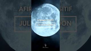 Afirmasi full moon serap energi bulan yang tinggi. Dengarkan ketika meditasi atau moon gazing.