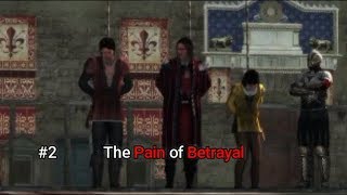 The Pain of Betrayal// Assassins' Creed 2 #2