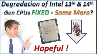 Intel 13th & 14th Gen CPU Degradation Update