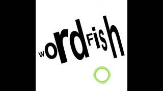 Wordfish - Episode 6