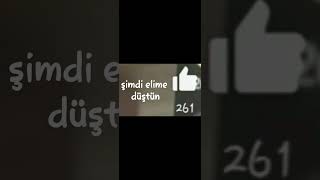 şimdi elime düştün 🤣