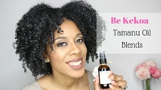 Be Kekoa Tamanu Oil Blends