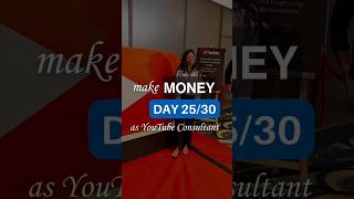 Day 25/30 | As YouTube Consultant #youtube