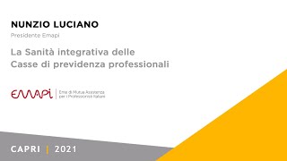 Nunzio Luciano | La Sanità integrativa delle Casse di previdenza professionali