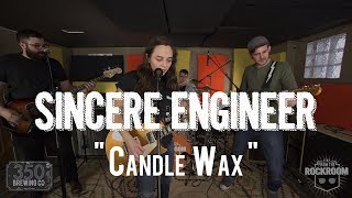 Sincere Engineer - "Candle Wax" Live! from The Rock Room