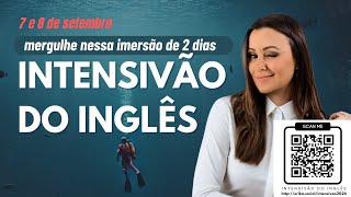 Intensivão do Inglês 100% gratuito começa hoje! Ainda dá tempo de vir :)