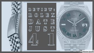 Rolex Datejust 41 Review - "The (Grand) Classic Watch of Reference"