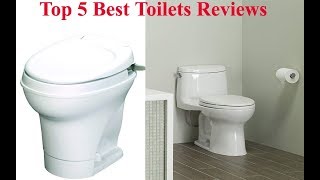 Top 5 Best Toilets : Best Toilets